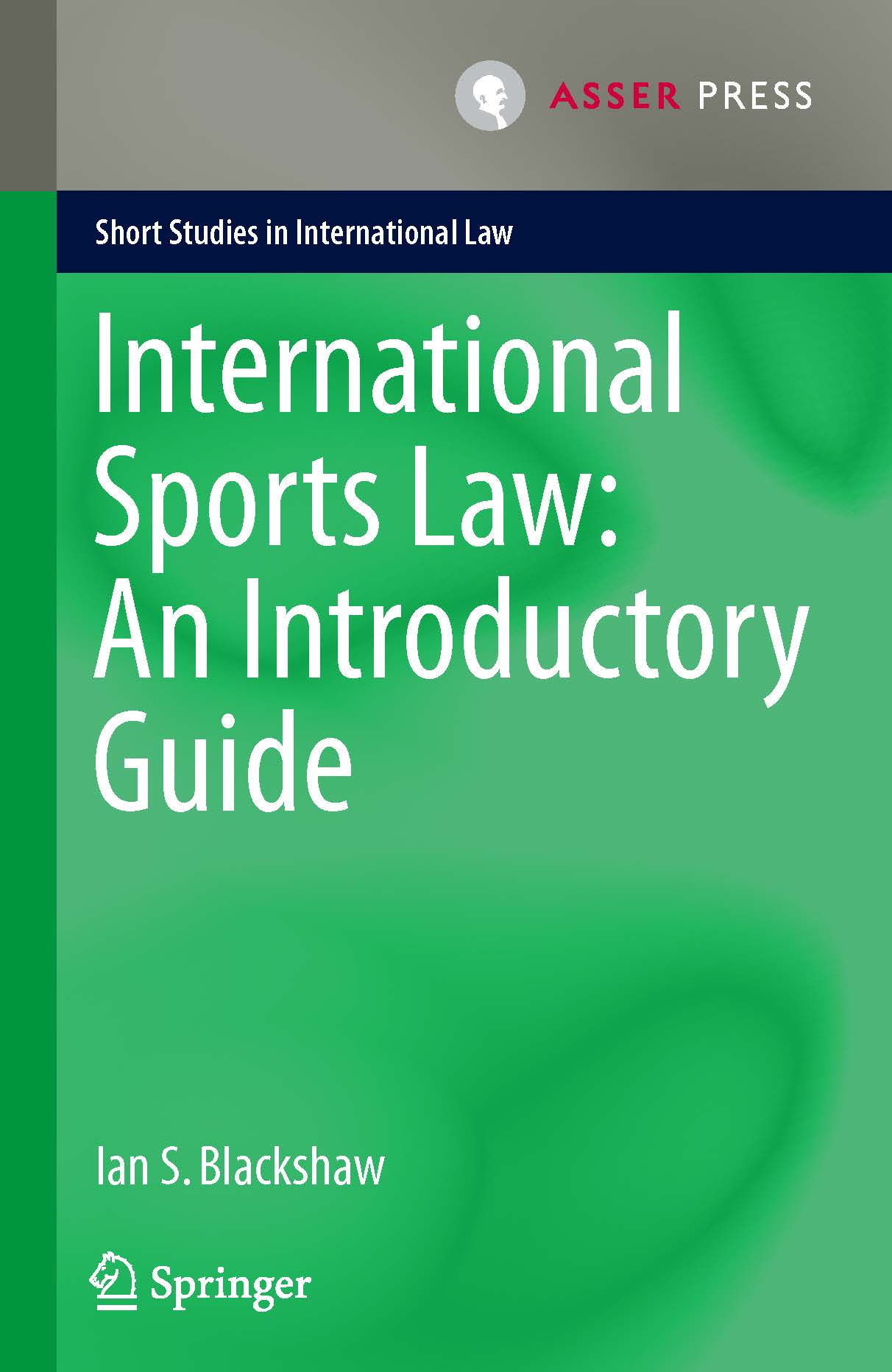 International Sports Law: An Introductory Guide